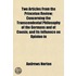 Two Articles From The Princeton Review; Concerning The Transcendental Philosophy Of The Germans And Of Cousin, And Its Influence On Opinion In