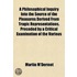 A Philosophical Inquiry Into The Source Of The Pleasures Derived From Tragic Representations. Preceded By A Critical Examination Of The Various