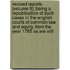 Revised Reports (Volume 9); Being A Republication Of Such Cases In The English Courts Of Common Law And Equity, From The Year 1785 As Are Still