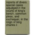 Reports Of Divers Special Cases Adjudged In The Courts Of King's Bench, Common Pleas, And Exchequer, In The Reign Of King Charles Ii [1660-1682]