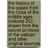 The History Of The Popes From The Close Of The Middle Ages (Volume 20); Drawn From The Secret Archives Of The Vatican And Other Original Sources
