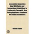 Locomotive Inspection Law, With Rules And Instructions Established In Conformity Therewith, Also Safety Appliance Standards For Steam Locomotives