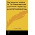 The Spirit And Mission Of The Cistercian Order: Comprising The Life Of S. Robert Of Newminster, And The Life Of S. Robert Of Knaresborough (1866)