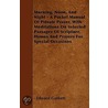 Morning, Noon, And Night - A Pocket Manual Of Private Prayer, With Meditations On Selected Passages Of Scripture, Hymns And Prayers For Special Occasions door Edward Garbett