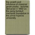The Growth And Influence Of Classical Greek Poetry - Lectures Delivered In 1892 On The Percy Turnbull Memorial Foundation In The Johns Hopkins University.