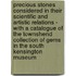 Precious Stones Considered In Their Scientific And Artistic Relations - With A Catalogue Of The Townshend Collection Of Gems In The South Kensington Museum