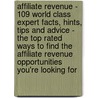 Affiliate Revenue - 109 World Class Expert Facts, Hints, Tips And Advice - The Top Rated Ways To Find The Affiliate Revenue Opportunities You'Re Looking For door Stephen Templeton