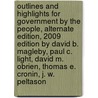 Outlines And Highlights For Government By The People, Alternate Edition, 2009 Edition By David B. Magleby, Paul C. Light, David M. Obrien, Thomas E. Cronin, J. W. Peltason door Cram101 Textbook Reviews