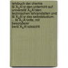 Lehrbuch Der Chemie Fã¯Â¿Â½R Den Unterricht Auf Universitã¯Â¿Â½Ten: Technischen Lehranstalten Und Fã¯Â¿Â½R Das Selbststudium. ... Fã¯Â¿Â½Nfte, Mit Besonderer Berã¯Â¿Â½Cksichti by Eugen Franz Seraphin Gorup Von Besnez