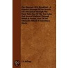 The Itinerary Of A Breakfast - A Popular Account Of The Travels Of A Breakfast Through The Food Tube And Of The Ten Gates And Several Stations Through Which It Passes, Also Of The Obstacles Which It Sometimes Meets door J.H. Kellogg