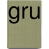 Gru door Sandy Stallsmith