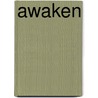 Awaken door Anya Richards