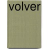 Volver door Claudia Estrada
