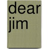 Dear Jim door John Barber