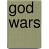 God Wars by Rob Tobin