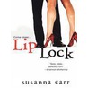 Lip Lock door Susanna Carr