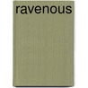 Ravenous by Abigail Barnette