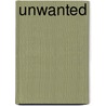 Unwanted by Jane Toombs