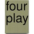 Four Play