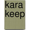 Kara Keep door William Buckel