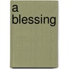 A Blessing door Vickie Britton