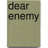 Dear Enemy by Webster Jean Webster