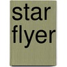 Star Flyer door Bonnie Dee