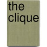The Clique door Troy Lee Colvin