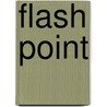 Flash Point door Shelli Stevens