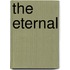 The Eternal