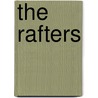 The Rafters door Allison Montgomery
