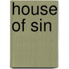 House of Sin door Lacy Danes