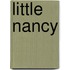 Little Nancy