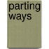 Parting Ways