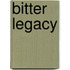 Bitter Legacy