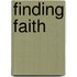 Finding Faith