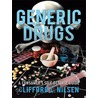 Generic Drugs by Clifford L. Nilsen