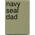 Navy Seal Dad