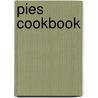 Pies Cookbook door Gooseberry Patch