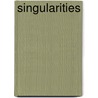 Singularities door William T. Quick