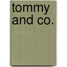 Tommy and Co. door Jerome Klapka