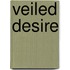 Veiled Desire