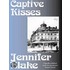 Captive Kisses