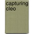 Capturing Cleo