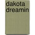 Dakota Dreamin