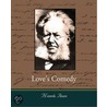 Love''s Comedy door Henrik Ibsen