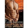 Sweet Caroline door Lissa Matthews