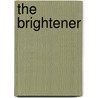 The Brightener door Charles Norris Williamson