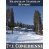 The Comedienne door Wladyslaw Stanislaw Reymont