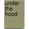 Under the Hood door Bl Bonita